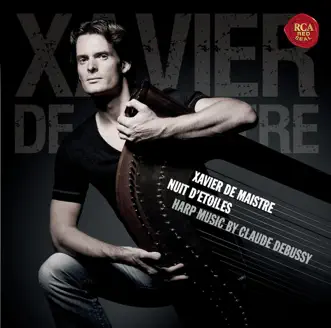 Debussy by Xavier de Maistre, Diana Damrau & Vienna Philharmonic album reviews, ratings, credits