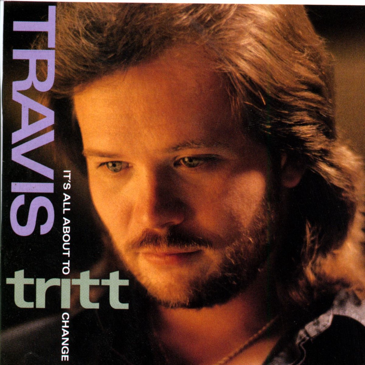 it-s-all-about-to-change-by-travis-tritt-on-apple-music