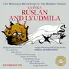 Glinka: Ruslan and Lyudmila album lyrics, reviews, download