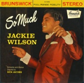 Jackie Wilson - So Much