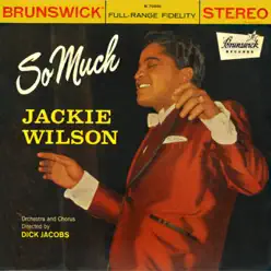 So Much - Jackie Wilson