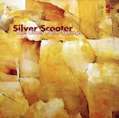 The Other Palm Springs by Silver Scooter album reviews, ratings, credits