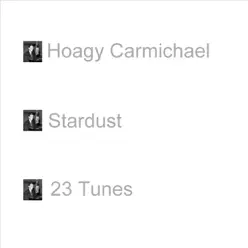 Stardust - Hoagy Carmichael