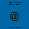 Mix And Match (Amps 1013) album lyrics, reviews, download