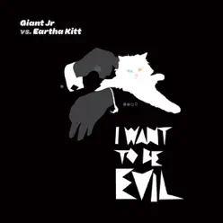 I Want to Be Evil - EP - Eartha Kitt