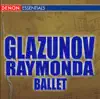 Glazunov: Raymonda Ballet album lyrics, reviews, download