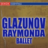 Bolshoi Theater Orchestra, Vassili Nebolsin & Mark Reizen - Raymonda, Ballet, Op. 57: III. Act II