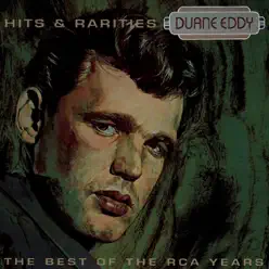 Hits & Rarities - Best of the RCA Years - Duane Eddy