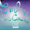 Embrase nos cœurs (Live 2009)