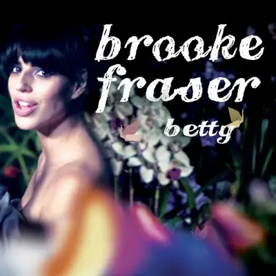 Betty - Single - Brooke Fraser