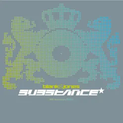 Substance (10th Anniversary Super Deluxe Edition) - Blank & Jones