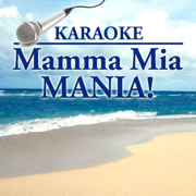 Karaoke: Mamma Mia Mania! - Starlite Karaoke