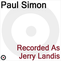 Paul Simon - Recorded As Jerry Landis artwork