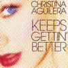 Keeps Gettin' Better (Remixes)