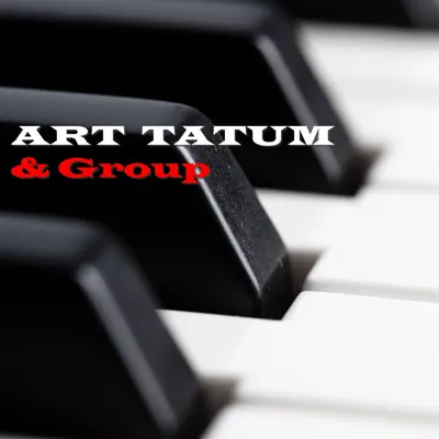 Art Tatum & Group - Art Tatum