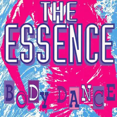 Body Dance - EP - The Essence