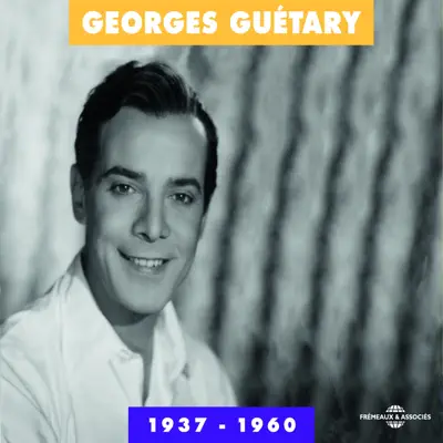 Georges Guétary (1937-1960) - Georges Guétary