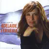 Adelaide Ferreira