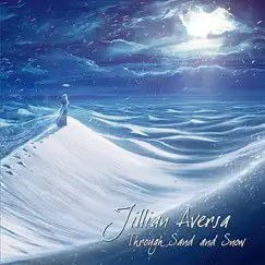 Through Sand and Snow by Jillian Aversa album reviews, ratings, credits