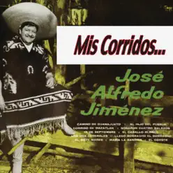 Mis Corridos - José Alfredo Jiménez