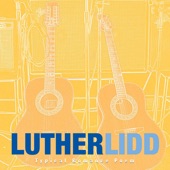 Luther Lidd - Come To Me