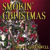 Smoky Greenwell - Merry Christmas to All