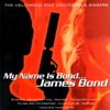My Name Is Bond... James Bond