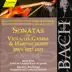 Bach, J.S.: Sonatas for Viola Da Gambe and Harpsichord, Bwv 1027-1029 album cover