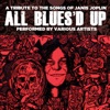 All Blues'd Up: Songs of Janis Joplin