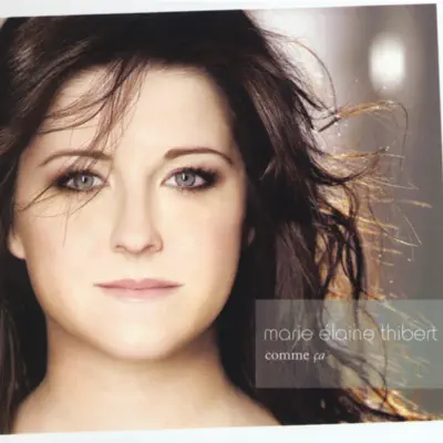Comme ça - Marie-Elaine Thibert