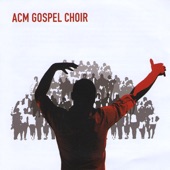 ACM Gospel Choir artwork