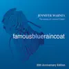 Famous Blue Raincoat: 20th Anniversary Edition album lyrics, reviews, download