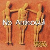 No Antisocial, 2002