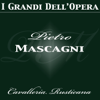 Cavalleria Rusticana - Orchestra Del Teatro Alla Scala, Pietro Mascagni & Achille Consoli