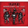 Warriors of Ice, 2011