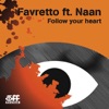 Follow Your Heart