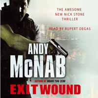 Andy McNab - Exit Wound: Nick Stone, Book 12 artwork