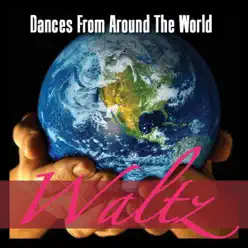 Dances from Around the World - Waltz - Columbia Ballroom Orchestra Dances from Around the World - Waltz - Columbia Ballroom Orchestra