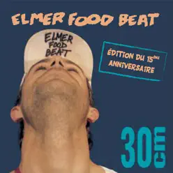 30 cm (Édition du 15ème anniversaire) - Elmer Food Beat
