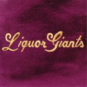 Liquor Giants - Thanksgiving In Zuma