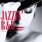 Jazzin' R&B - Hot & Smooth Selection artwork