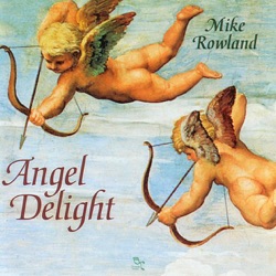 Mike Rowland - When Angels Come