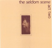 Seldom Scene - Last Train From Poor Valley