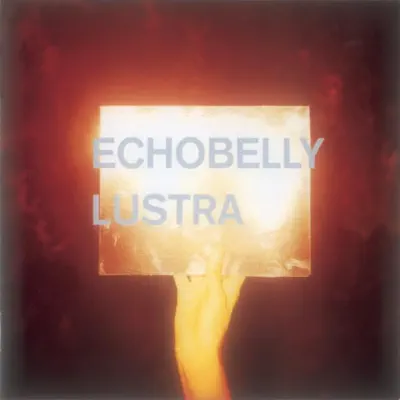 Lustra - Echobelly Lustra - Echobelly