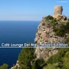 Café Lounge del Mar (Majorca Edition), 2012