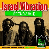 Israel Vibration - Rudeboy Shufflin