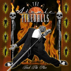 The Atomic Fireballs - Calypso King
