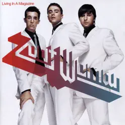 Living In a Magazine - Zoot Woman