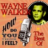 Wayne Walker - Lips That Kiss So Sweetly