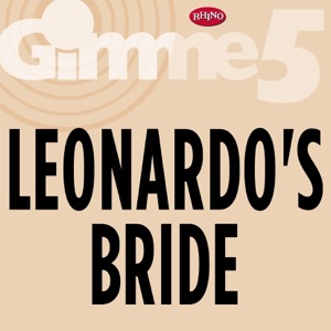 Gimme 5: Leonardo's Bride - EP